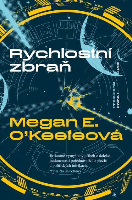 E-kniha Rychlostní zbraň - Megan E. O’Keefeová