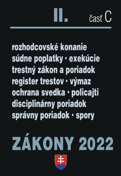 E-kniha Zákony 2022 II/C - Trestné právo, Exekučný poriadok, Správne právo - neuveden