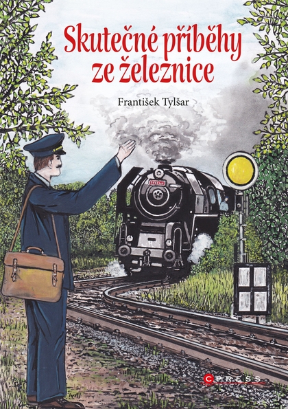 E-kniha Skutečné příběhy ze železnice - František Tylšar