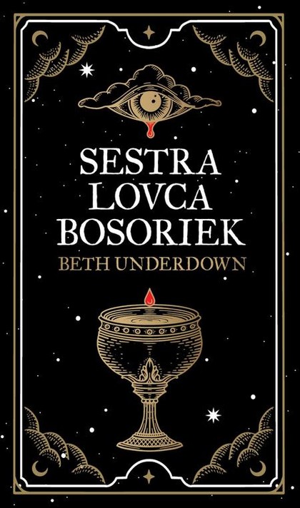 E-kniha Sestra lovca bosoriek - Beth Underdown