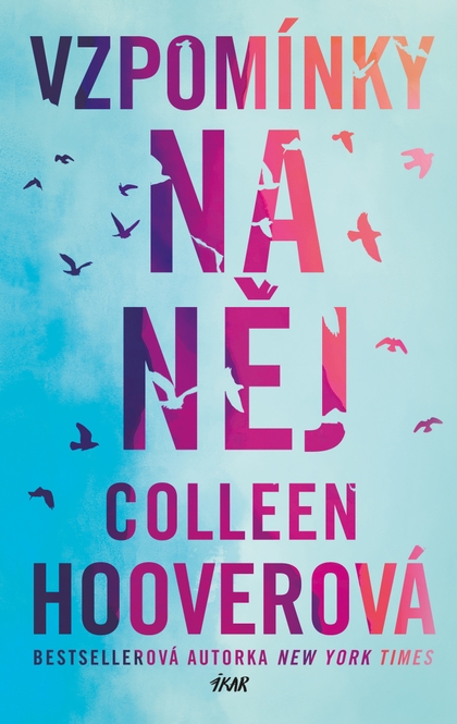 E-kniha Vzpomínky na něj - Colleen Hoover