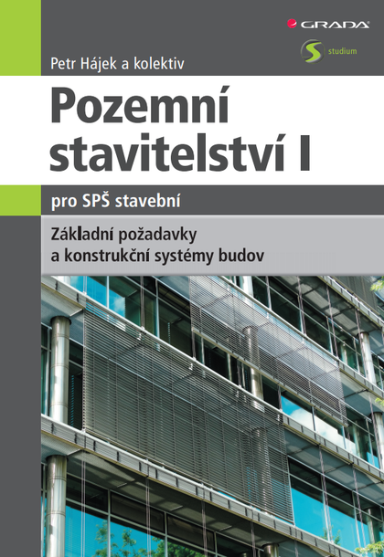 E-kniha Pozemní stavitelství I pro SPŠ stavební - kolektiv a, Petr Hájek