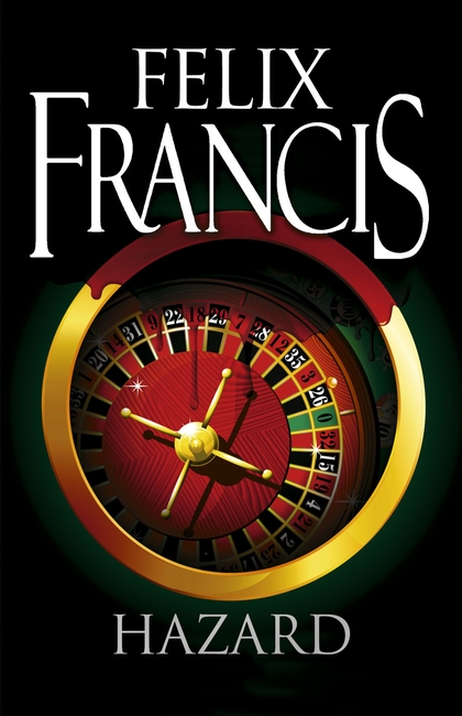 E-kniha Hazard - Felix Francis