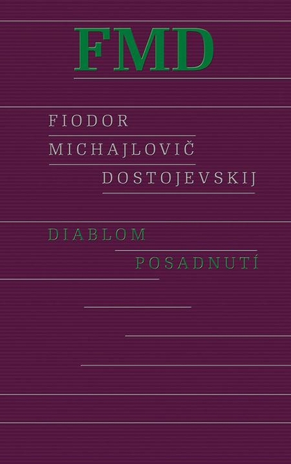 E-kniha Diablom posadnutí - Fiodor Michajlovič Dostojevskij