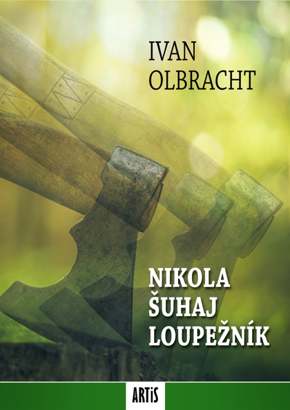 E-kniha Nikola Šuhaj loupežník - Ivan Olbracht