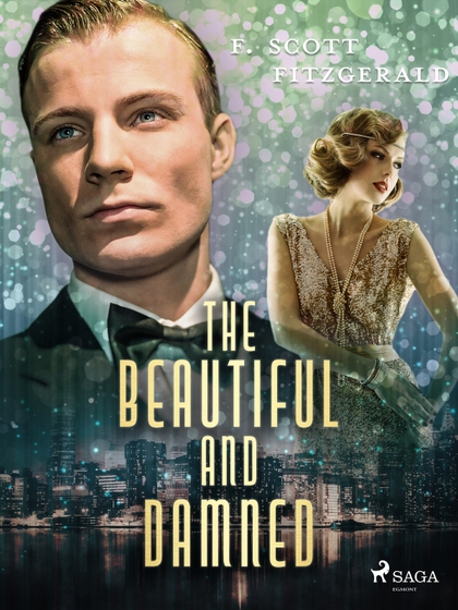 E-kniha The Beautiful and Damned - F. Scott Fitzgerald