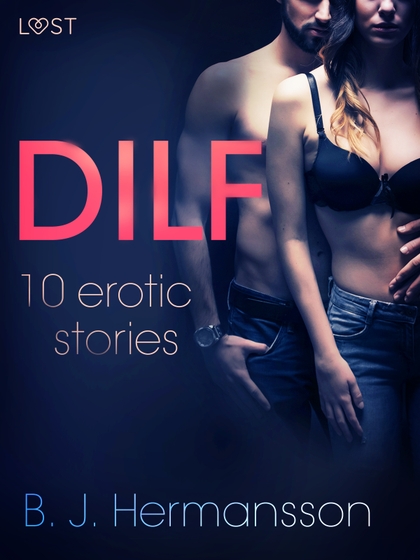 E-kniha DILF - 10 erotic stories - B. J. Hermansson