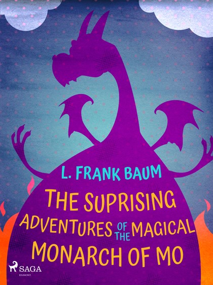 E-kniha The Suprising Adventures of  The Magical Monarch of Mo - L. Frank Baum