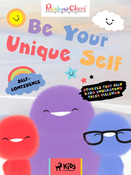 E-kniha Rainbow Chicks - Self-Confidence - Be Your Unique Self - TThunDer Animation