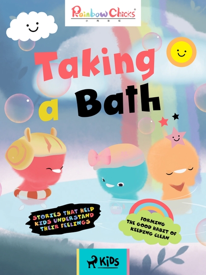 E-kniha Rainbow Chicks - Forming the Good Habit of Keeping Clean - Taking a Bath - TThunDer Animation