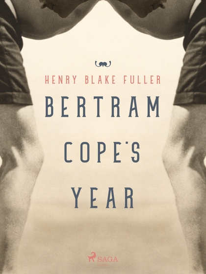 E-kniha Bertram Cope's Year - Henry Blake Fuller
