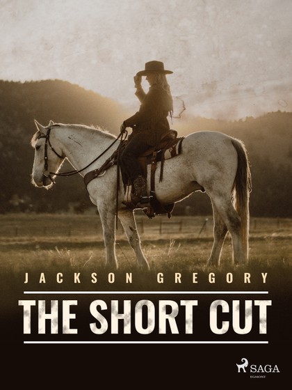 E-kniha The Short Cut - Jackson Gregory