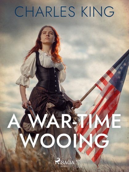 E-kniha A War-Time Wooing - Charles King