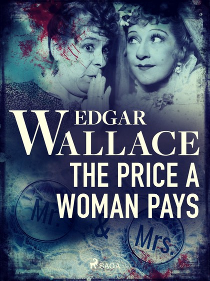 E-kniha The Price a Woman Pays - Edgar Wallace