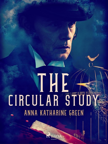 E-kniha The Circular Study - Anna Katharine Green