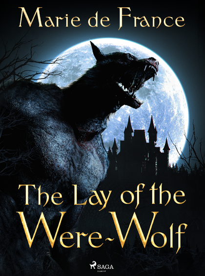 E-kniha The Lay of the Were-Wolf - Marie de France