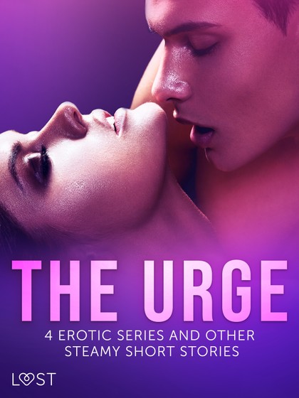 E-kniha The Urge: 4 Erotic Series and Other Steamy Short Stories - LUST authors