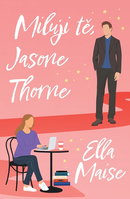 E-kniha Miluji tě, Jasone Thorne - Ella Maise