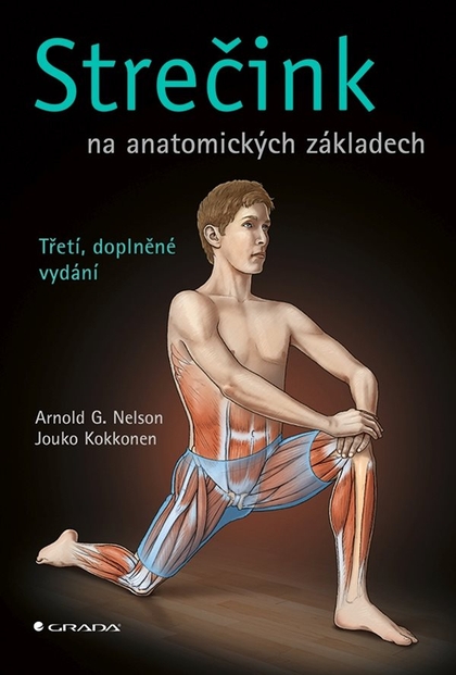 E-kniha Strečink na anatomických základech - Arnold G. Nelson, Jouko Kokkonen