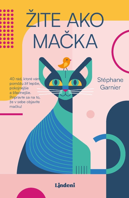 E-kniha Žite ako mačka - Stéphane Garnier
