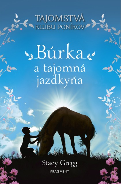 E-kniha Búrka a tajomná jazdkyňa - Stacy Gregg