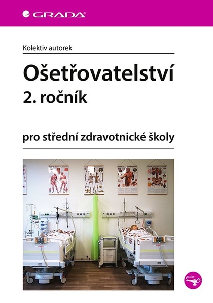 E-kniha Ošetřovatelství 2. ročník - autorek kolektiv