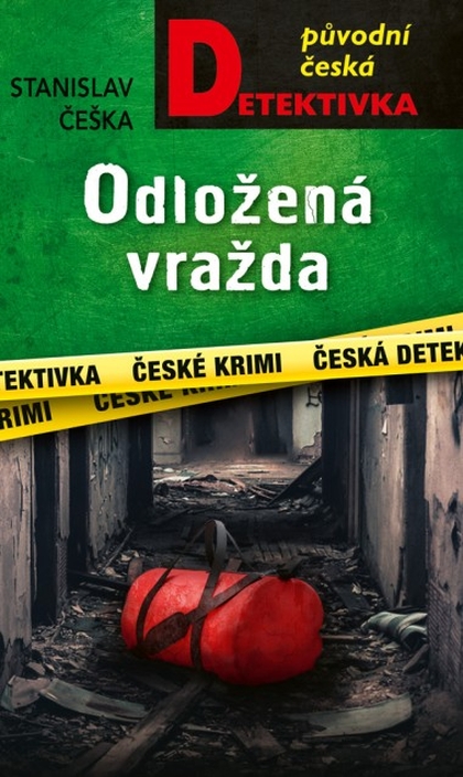 E-kniha ﻿Odložená vražda - Stanislav Češka