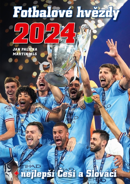 E-kniha Fotbalové hvězdy 2024 - Jan Palička, Martin Mls