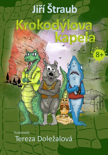 E-kniha Krokodýlova kapela - Jiří Štraub