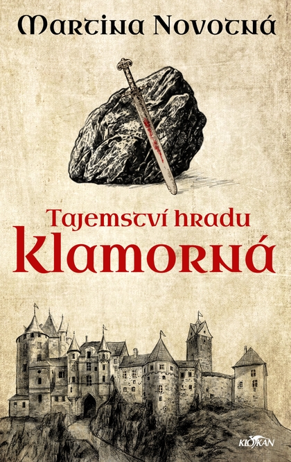 E-kniha Tajemství hradu Klamorná - Martina Novotná