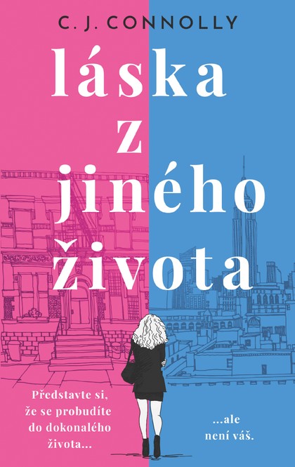 E-kniha Láska z jiného života - C. J.  Connolly