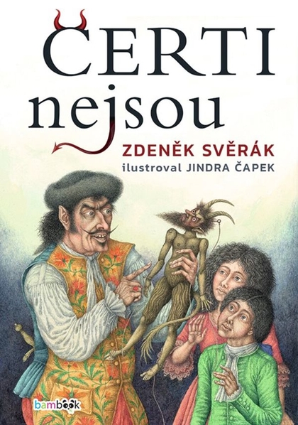 E-kniha Čerti nejsou - Zdeněk Svěrák, Jindřich Čapek