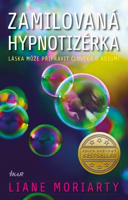 E-kniha Zamilovaná hypnotizérka - Liane Moriarty