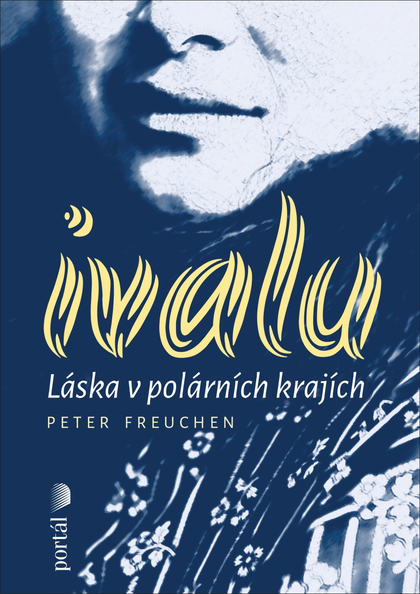E-kniha Ivalu - Peter Freuchen
