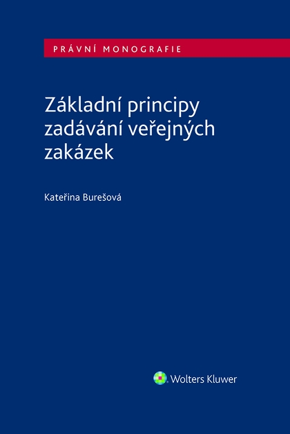 E-kniha Základní principy zadávání veřejných zakázek - Kateřina Burešová