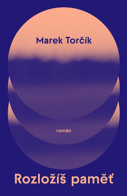 E-kniha Rozložíš paměť - Marek Torčík