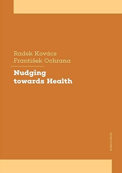 E-kniha Nudging towards Health - František Ochrana, Radek Kovács