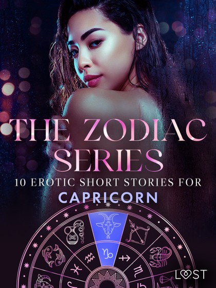 E-kniha The Zodiac Series: 10 Erotic Short Stories for Capricorn   - B. J. Hermansson, Alexandria Varg, Alicia Luz, Nina Alvén