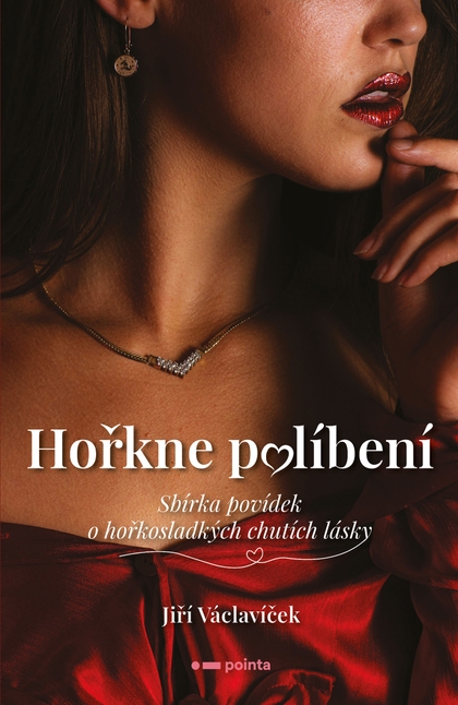 E-kniha Hořkne políbení  - Jiří Václavíček