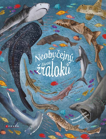 E-kniha Neobyčejný život žraloků -  kolektiv, Annabel Griffinová
