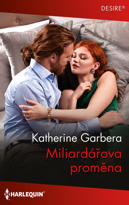 E-kniha Miliardářova proměna - Katherine Garbera