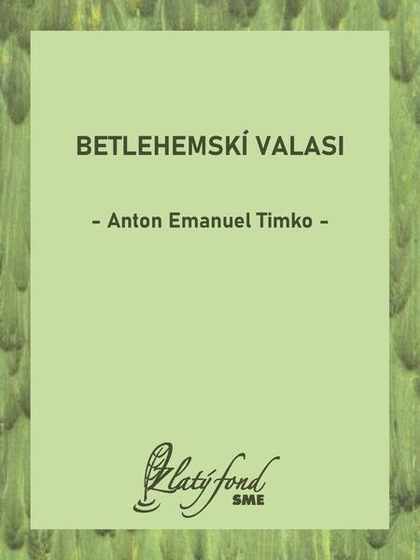 E-kniha Betlehemskí valasi - Anton Emanuel Timko