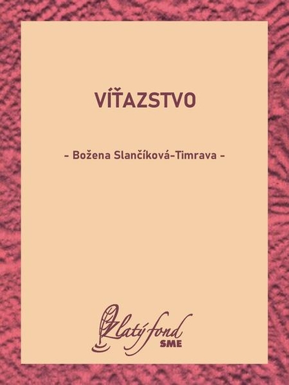 E-kniha Víťazstvo - Božena Slančíková-Timrava