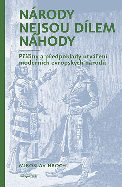 E-kniha Národy nejsou dílem náhody - Miroslav Hroch