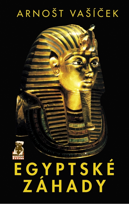 E-kniha Egyptské záhady - Arnošt Vašíček