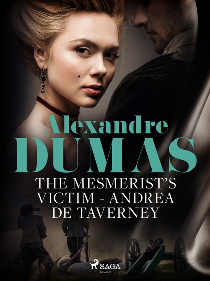 E-kniha The Mesmerist\'s Victim: Andrea de Taverney - Alexandre Dumas