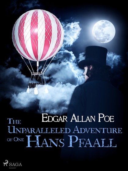 E-kniha The Unparalleled Adventure of One Hans Pfaall - Edgar Allan Poe