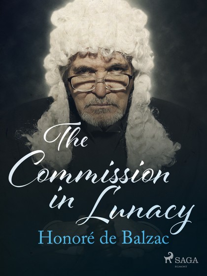 E-kniha The Commission in Lunacy - Honoré de Balzac