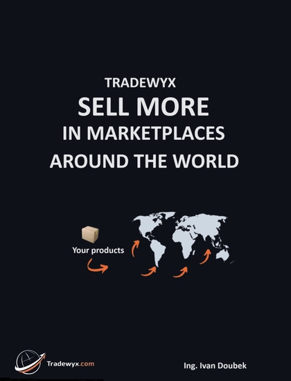E-kniha TRADEWYX, SELL MORE IN MARKETPLACE AROUND THE WORLD - Ivan Doubek Ing.