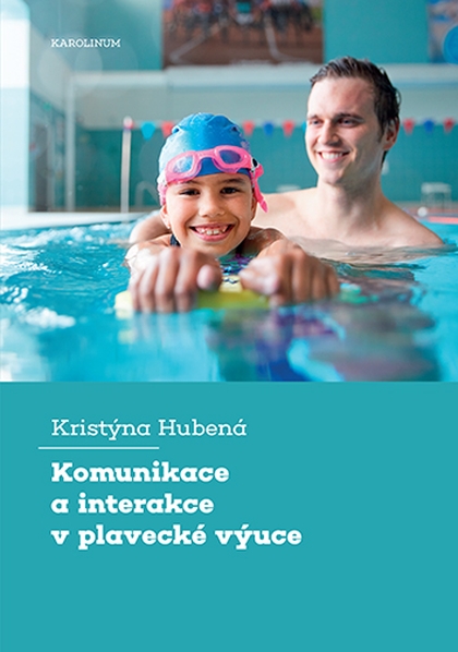 E-kniha Komunikace a interakce v plavecké výuce  - Kristýna Hubená